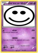 you are an idio