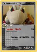 I'M GONNA KILL