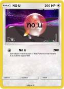 NO U
