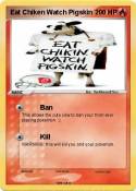 Eat Chiken Watc