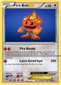Fire Bob