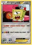 i'm spongebob