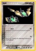 DUH