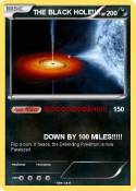 THE BLACK HOLE!