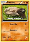 Gorila slow