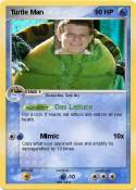 Turtle Man