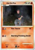 Kid On Fire