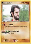 Bob le hacker