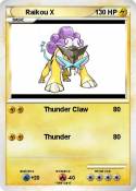 Raikou X