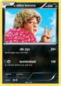 u dikke bomma