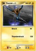 Mr. Thunder