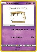s,mores kitty