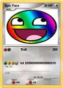 Epic Face