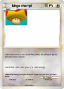 Mega champi