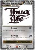 Thug Life de
