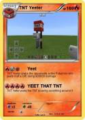 TNT Yeeter