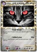 I KILL LIKE A