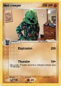 Mad creeper