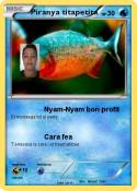 Piranya titapet