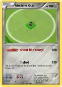 Machine Gun
