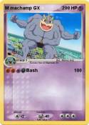 M machamp GX