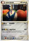 metal EGGS