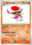 Zip the toad