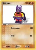 Rob man