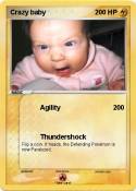 Crazy baby