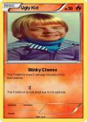 Ugly Kid