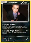 ANGRY ISAAC