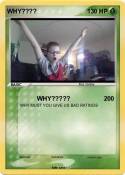 WHY????