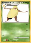 banana man