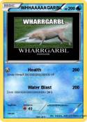 WHHAAAAAGARBL