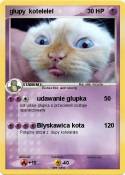 głupy kotełełeł