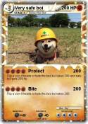 Very safe boi