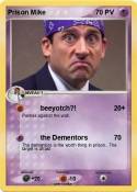 Prison Mike