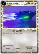Laser Gatler