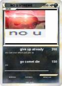 NO U XTREME