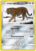 mega tiger ex