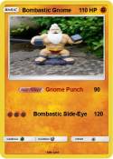 Bombastic Gnome