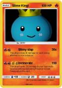Slime King!