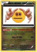 MEGA MEMER 9999