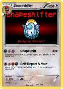 Shapeshifter