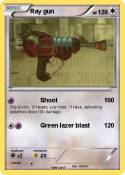 Ray gun