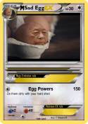 Sad Egg