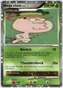 Mega chew