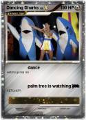 Dancing Sharks