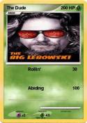 The Dude