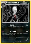 SLENDER MAN